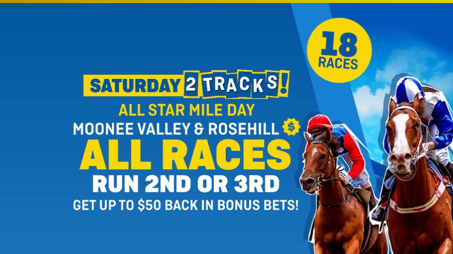 All Star Mile day at Moonee Valley Free Bet Back Bonus Offer on 2nd or 3rd! - Vimarsana News