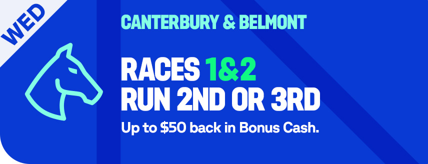 Canterbury & Belmont races Stake Back in Bonus Cash Offer on 2nd or 3rd | Just Horse Racing