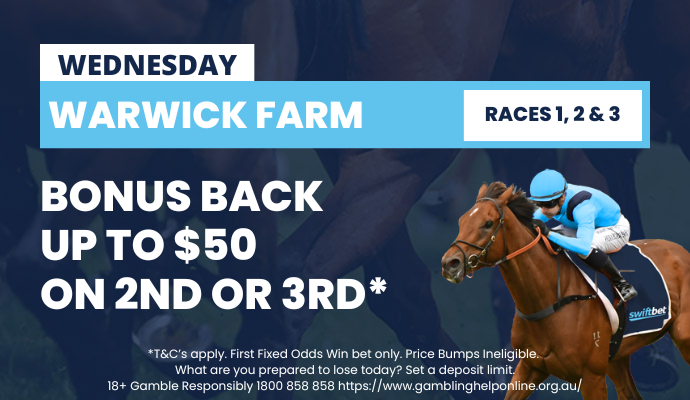 Warwick Farm races Bet Back as Bonuses on Races 1, 2 & 3 | Just Horse Racing