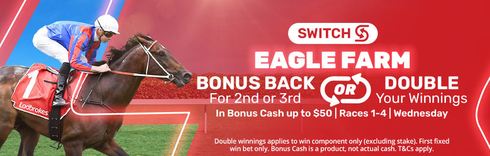 Eagle Farm Races Bonus Bet Back Offer on 2nd or 3rd | Just Horse Racing