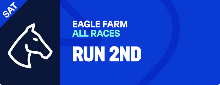 Eagle farm Saturday | Just Horse Racing
