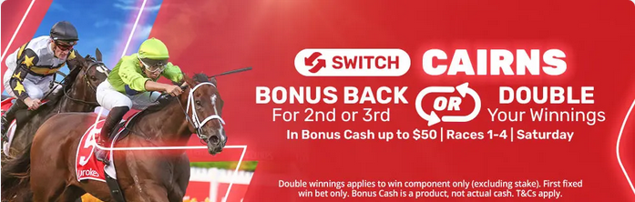 Cairns Switch Saturday | Just Horse Racing