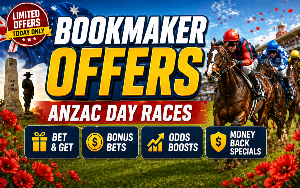 Promotional banner for ANZAC Day horse races with 'OFFERS' and four betting options: Bet & Get, Bonus Bets, Odds Boosts, Money Back Specials.