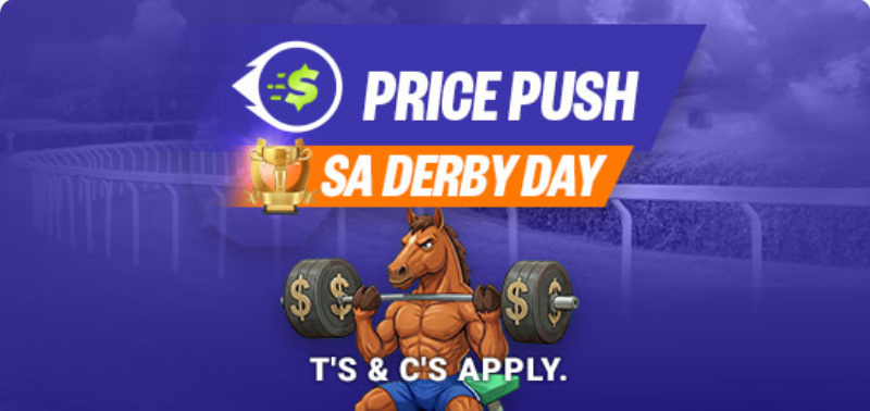 Promotional banner for Price Push SA Derby Day with a trophy, a muscular cartoon horse lifting a barbell, and bold ‘T's & C's Apply’ text.
