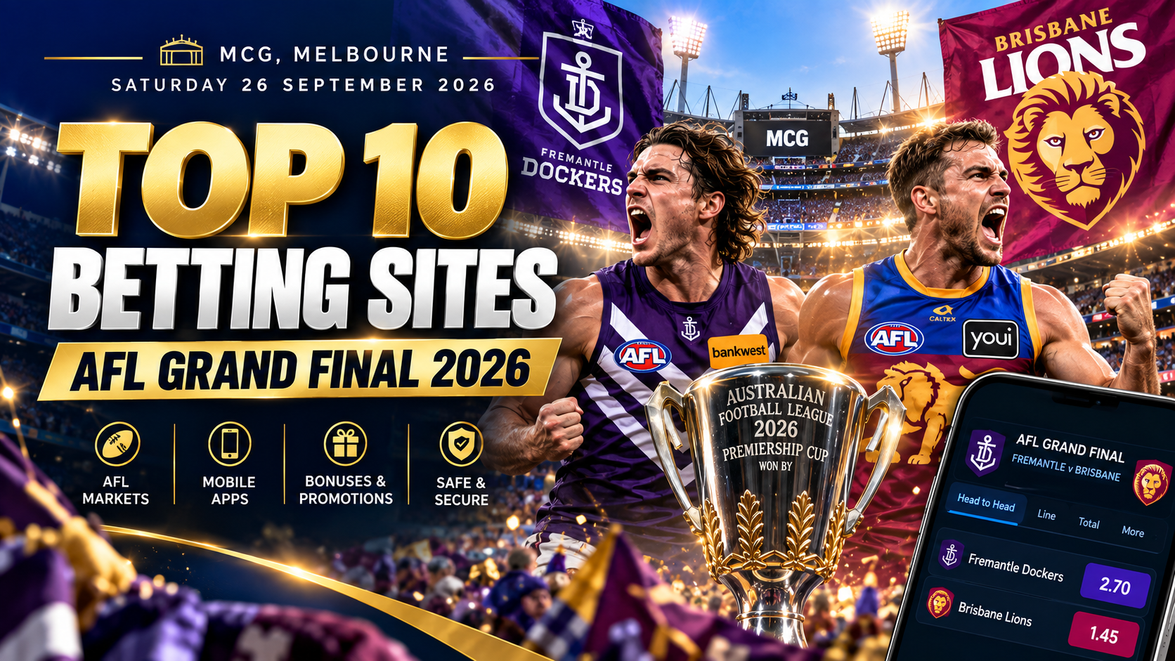 AFL Grand Final 2026 Fremantle Dockers Brisbane Lions Top 10 betting sites and wagering apps | Just Horse Racing