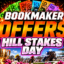 Bookmaker Offers Hill Stakes Day | Just Horse Racing